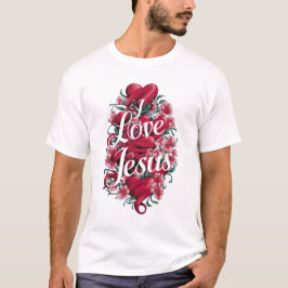 I Liebe Jesus T - Shirt Religion Christlich