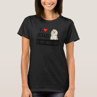 I Liebe Jesus und mein maltesischer Hund Mama Vate T-Shirt