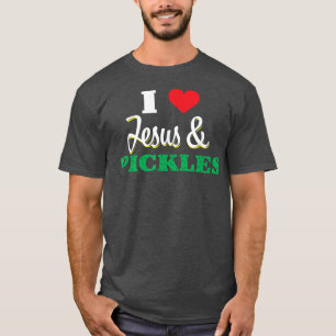 I Liebe Jesus und Pickles Landwirtschaftliches Bau T-Shirt