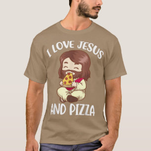 I Liebe Jesus und Pizza 891143 T-Shirt