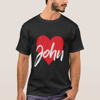 I Liebe John Vorname Tshirt, das ich Herz genannt  T-Shirt