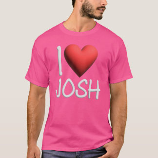 I Liebe Josh Name Personalisiert Men Typ BESTE FRE T-Shirt