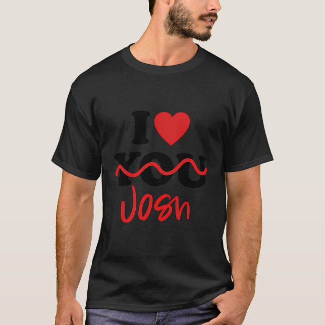 I Liebe Josh T-Shirt (Vorderseite)