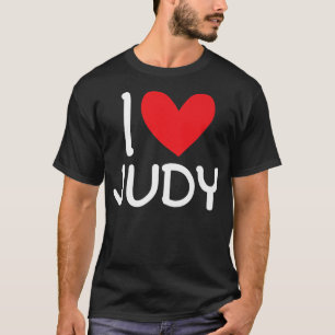 I Liebe Judy Name Personalisiert Girl Frau BESTE F T-Shirt
