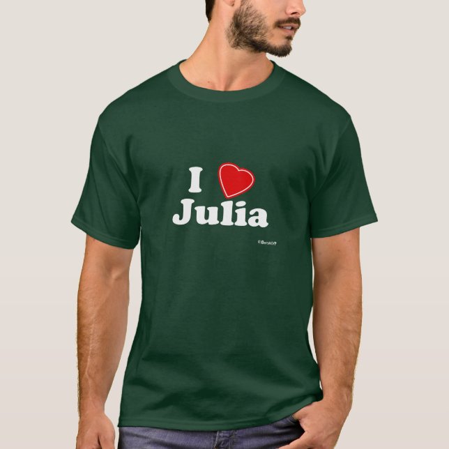 I Liebe Julia T-Shirt (Vorderseite)