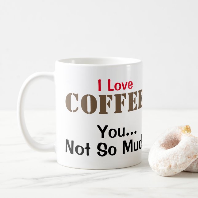 I Liebe KAFFEE Kaffeetasse (Mit Donut)