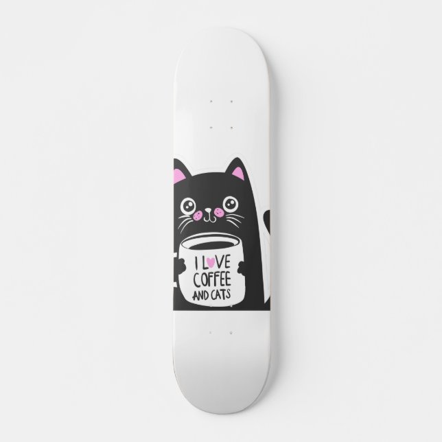 I Liebe Kaffee und Katzen - Wählen Sie die Hinterg Skateboard (Vorne)