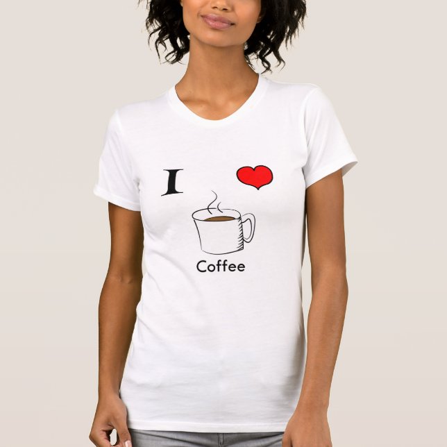 I Liebe-Kaffeefrauen T-Shirt (Vorderseite)