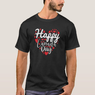 I Liebe Kanada Glücklicher Kanada Tag T-Shirt