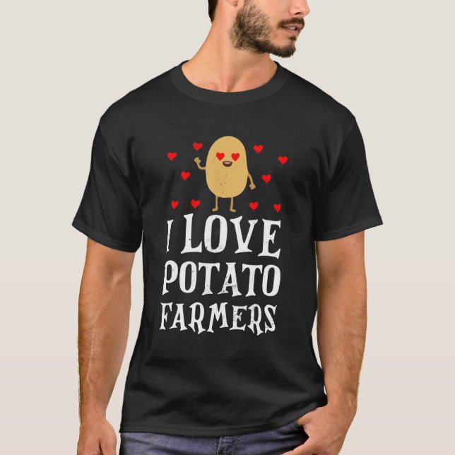 I Liebe Kartoffel Bauer Veggie Farm Anbau Kartoffe T-Shirt (Vorderseite)