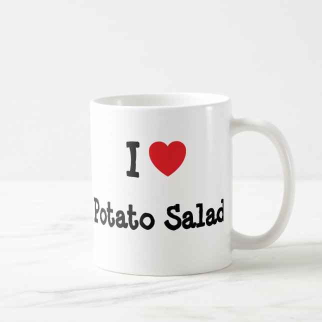 I Liebe Kartoffelsalat T - Shirt Tasse (Rechts)