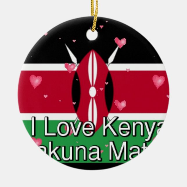 I Liebe Kenya und "Hakuna Matata" Kunstdrucken Keramik Ornament (Vorne)