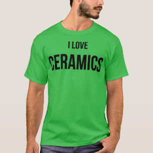 I LIEBE KERAMIKEN 4 T-Shirt