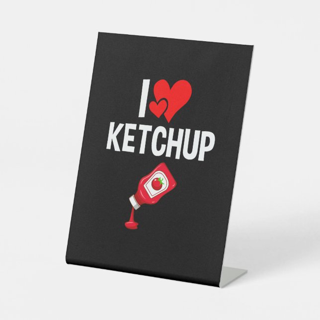 I Liebe Ketchup Sockelschild (Vorderseite)