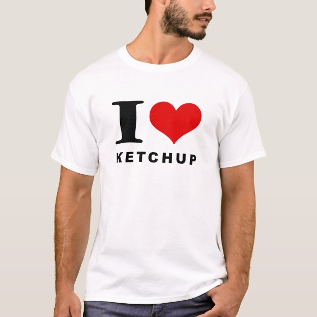 I Liebe Ketschup T-Shirt (Vorderseite)