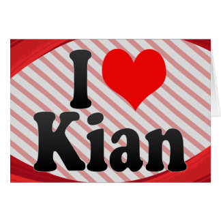 I Liebe Kian