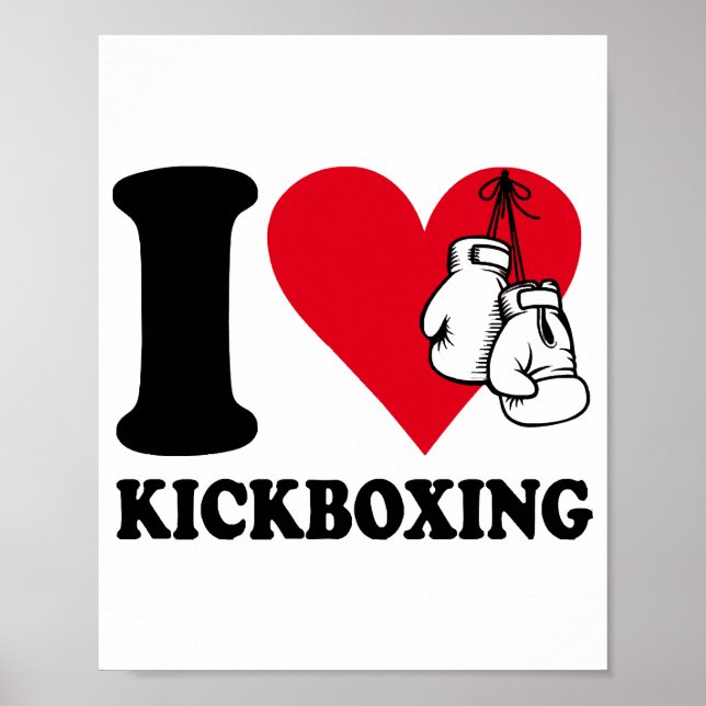 I Liebe Kickboxing Poster (Vorne)