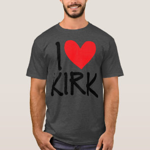 I Liebe Kirk Name Personalisiert Men Typ BESTE FRE T-Shirt