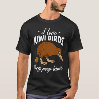I Liebe Kiwi Birds Sie Kackte Kiwis I Neuseeland T-Shirt