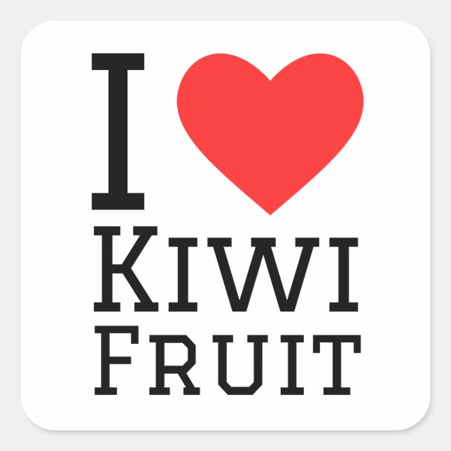 I Liebe Kiwis Quadratischer Aufkleber (Vorderseite)