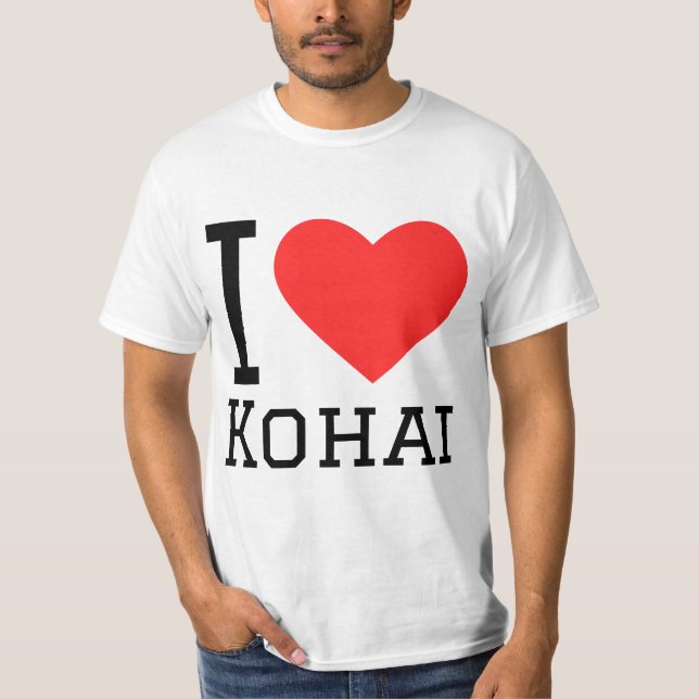 I Liebe Kohai T-Shirt (Vorderseite)