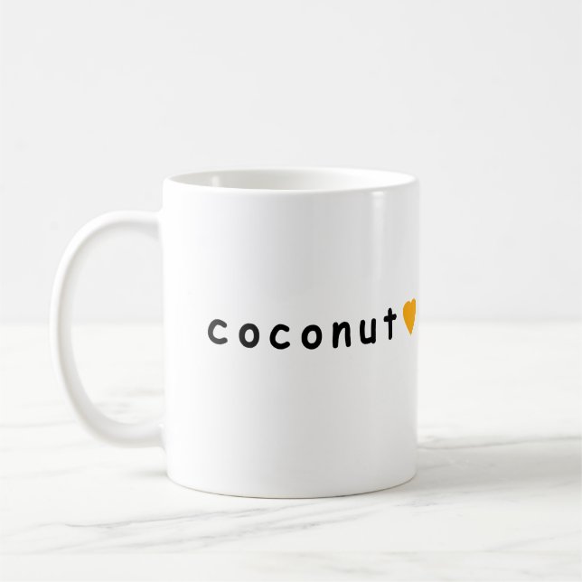 I Liebe Kokosnuss Kaffeetasse (Links)