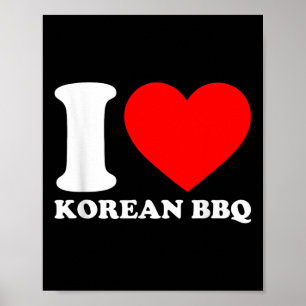 I Liebe koreanische Grillen Poster