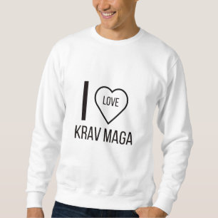 I LIEBE KRAV MAGA SWEATSHIRT