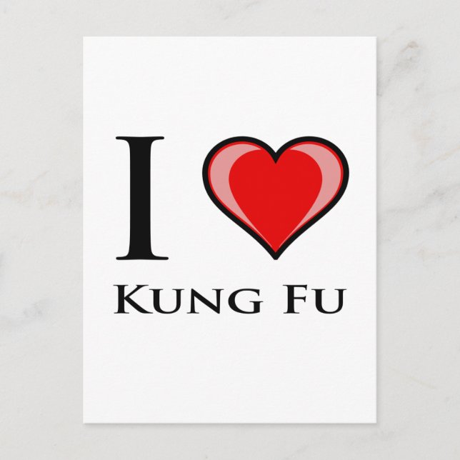 I Liebe Kung Fu Postkarte (Vorderseite)