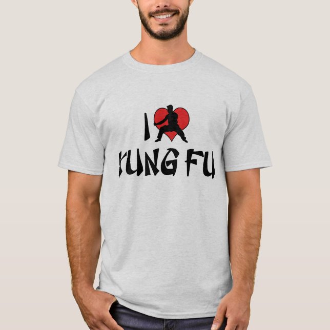 I Liebe Kung Fu T - Shirt (Vorderseite)