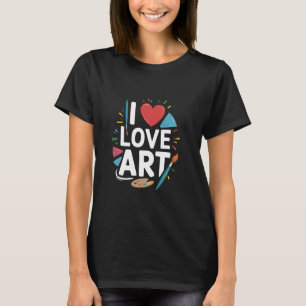 I Liebe Kunst Farbenfrohe künstlerische Ausdrucksf T-Shirt