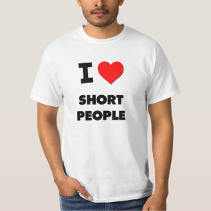 I Liebe-kurze Leute T-Shirt