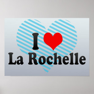 I Liebe La Rochelle, Frankreich Poster