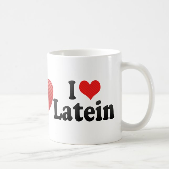I Liebe Latein Tasse (Rechts)