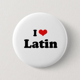 I Liebe Latin Tshirt Button