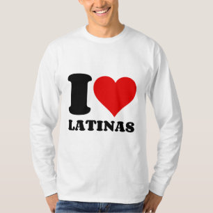 I LIEBE LATINAS HERZ T-Shirt