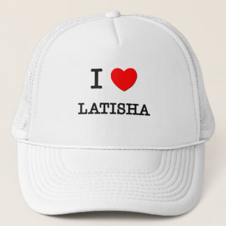 I Liebe Latisha Truckerkappe