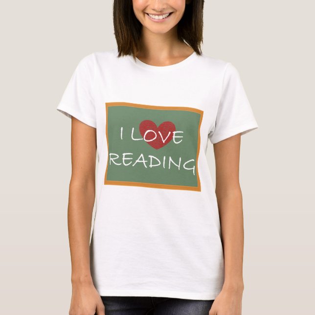 I Liebe Lesen T-Shirt (Vorderseite)