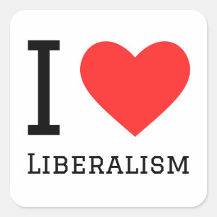 I Liebe Liberalismus Quadratischer Aufkleber