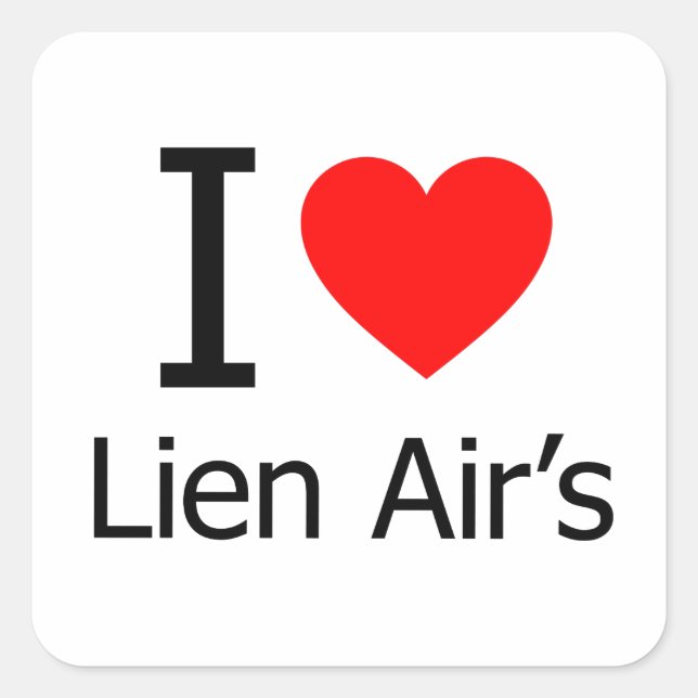 I Liebe Lien Air Quadratischer Aufkleber (Vorderseite)