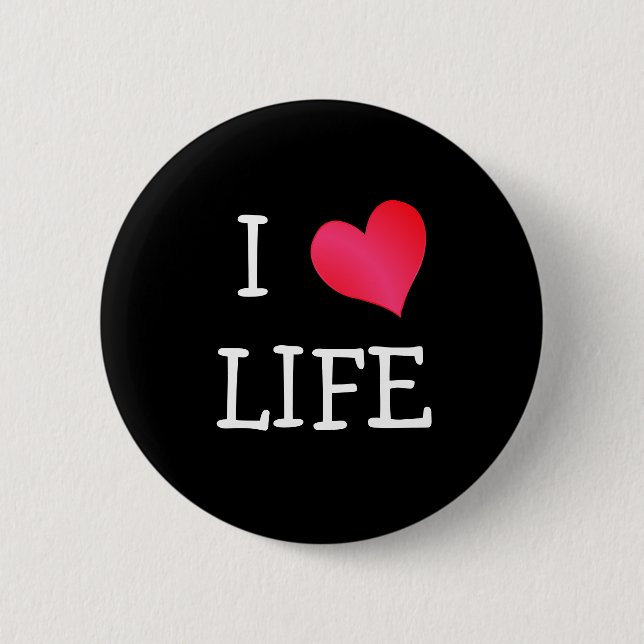 I Liebe Life Button (Vorderseite)