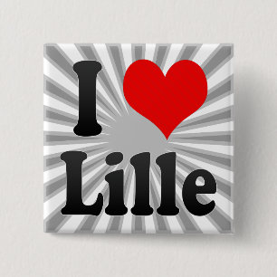 I Liebe Lille, Frankreich. J'Ai L'Amour Lille, Button