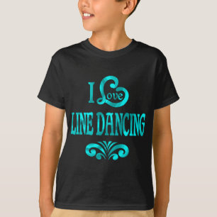 I Liebe Line Tanz T-Shirt