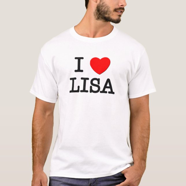 I Liebe Lisa T-Shirt (Vorderseite)