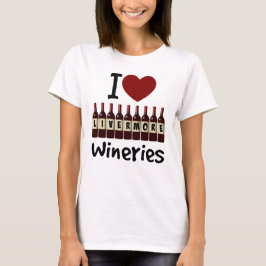 I Liebe Livermore Wineries Herz und Weinflaschen T-Shirt