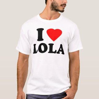 I Liebe Lola T-Shirt