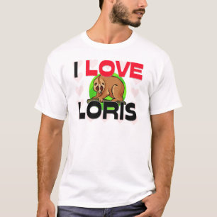 I Liebe Loris T-Shirt
