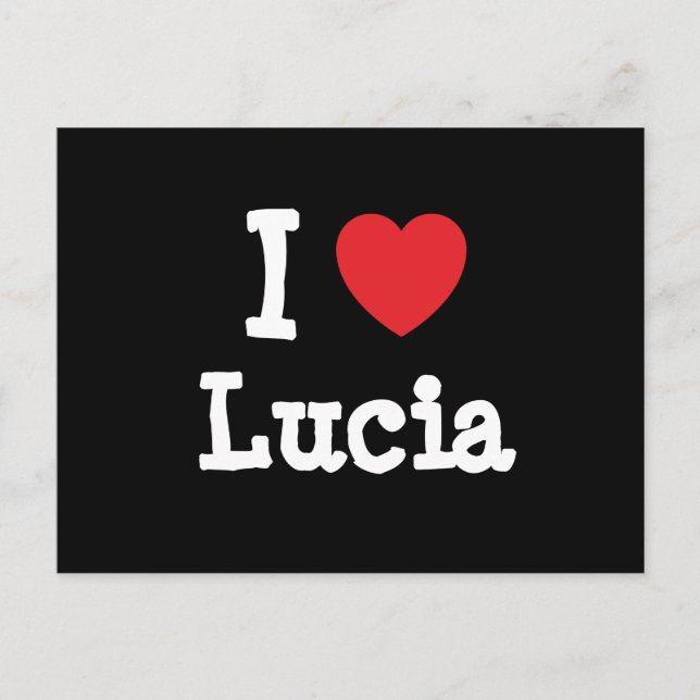 I Liebe Lucia T - Shirt Postkarte (Vorderseite)