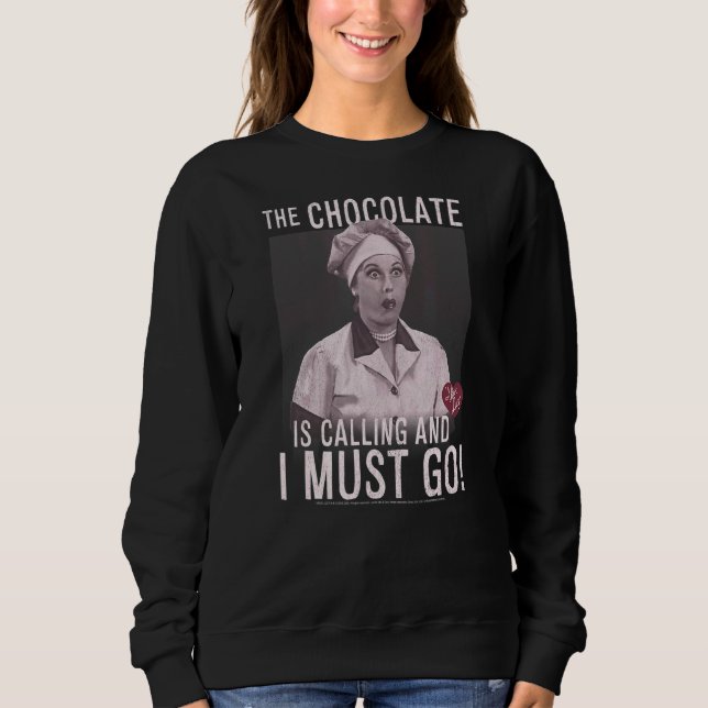 I Liebe Lucy Chocolate Calling Sweatshirt (Vorderseite)
