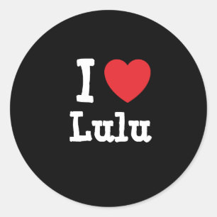 I Liebe Lulu T - Shirt Runder Aufkleber